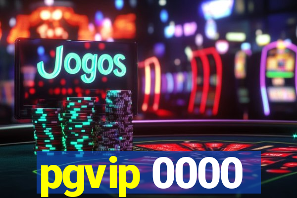 pgvip 0000